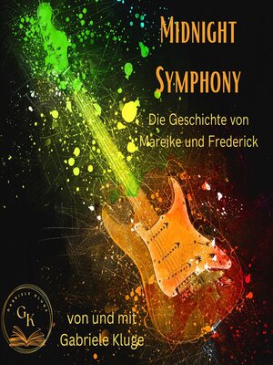 cover image of Midnight Symphony--Die Geschichte von Mareike und Frederick